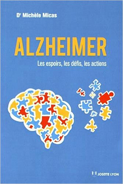 couverture Alzheimer : Les espoirs, les défis, les actions