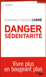 Danger sédentarité