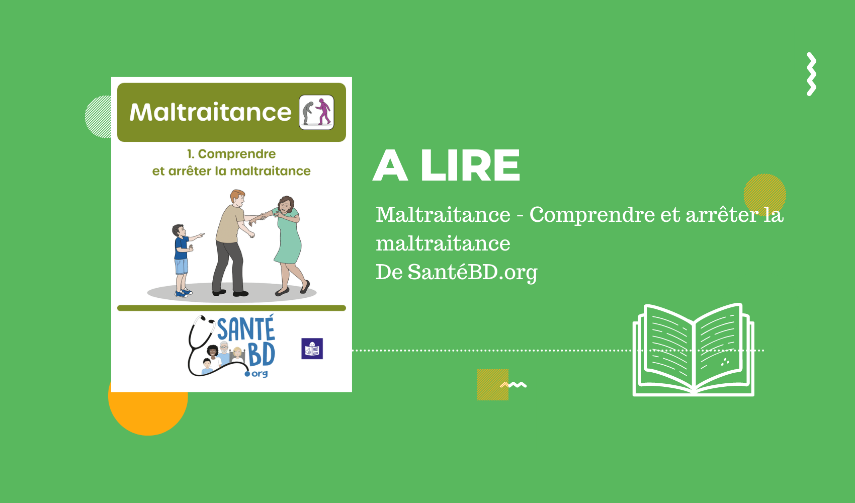 Maltraitance - Comprendre et arrêter la maltraitance