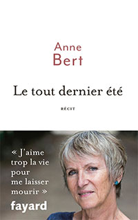Le tout dernier été Anne Bert