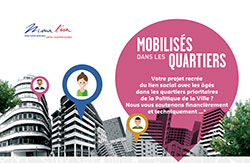 Appel à projets MONALISA mobilisés dans les quartiers