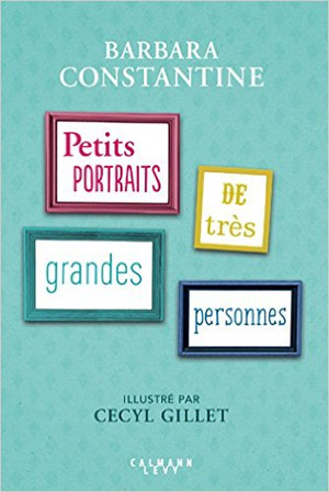 A lire : Petits portraits de très grandes personnes