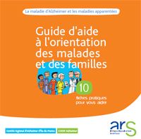 Guide pour l'aide à l'orientation des malades d'alzheimer de l'ars Ile de France