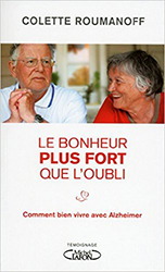 Le bonheur plus fort que l'oubli