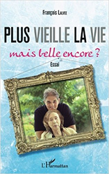 couverture livre plus vieille la vie de François Lalvée